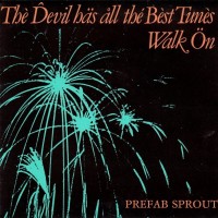 Purchase Prefab Sprout - The Devil Has All The Best Tunes (VLS)