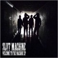 Buy Slut Machine - Welcome To The Machine (EP) Mp3 Download