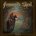 Buy Possessed Steel - Aedris Mp3 Download