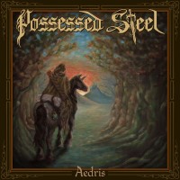 Purchase Possessed Steel - Aedris