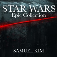 Purchase Samuel Kim - Star Wars: Epic Collection
