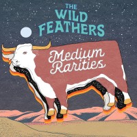 Purchase The Wild Feathers - Medium Rarities