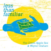 Purchase Wayne Graham - Less Than Familiar (With The Green Apple Sea)