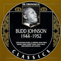 Purchase Budd Johnson - 1944-1952