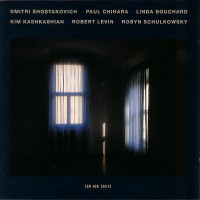 Purchase Linda Bouchard - Shostakovich, Chihara, Bouchard