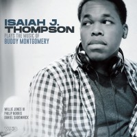 Purchase Isaiah J. Thompson - Plays The Music Of Buddy Montgomery