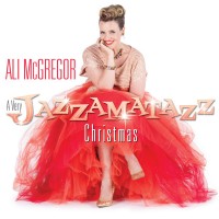 Purchase Ali Mcgregor - A Very Jazzamatazz Christmas