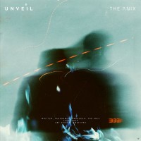 Purchase The Anix - Unveil (CDS)