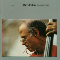 Purchase Barre Phillips - Aquarian Rain