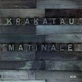 Buy Krakatau - Matinale Mp3 Download