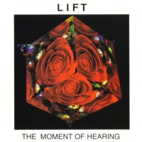 Purchase Lift - The Moment Of Hearing