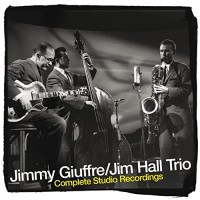 Purchase The Jimmy Giuffre Trio - Complete Studio Recordings CD3