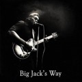 Buy Big Jack Johnson - Big Jack's Way (With The Cornlickers) Mp3 Download