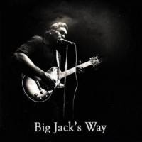 Purchase Big Jack Johnson - Big Jack's Way (With The Cornlickers)