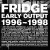 Buy Fridge - Early Output 1996–1998 Mp3 Download