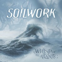 Purchase Soilwork - A Whisp Of The Atlantic