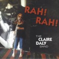 Buy The Claire Daly Band - Rah! Rah! Mp3 Download