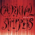 Buy Carnival Strippers - Reveal Mp3 Download