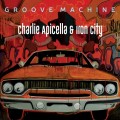 Buy Charlie Apicella & Iron City - Groove Machine Mp3 Download