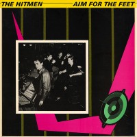 Purchase The Hitmen - Aim For The Feet (Vinyl)