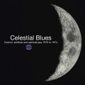 Buy VA - Celestial Blues (Cosmic, Political And Spiritual Jazz 1970 To 1974) Mp3 Download