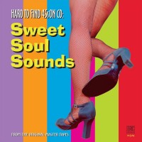 Purchase VA - Hard To Find 45s On CD: Sweet Soul Sounds