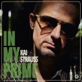 Buy Kai Strauss - In My Prime Mp3 Download