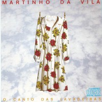 Purchase Martinho Da Vila - O Canto Das Lavadeiras