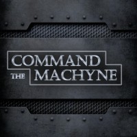 Purchase Command The Machyne - Command The Machyne