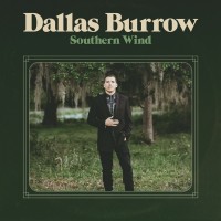 Purchase Dallas Burrow - Southern Wind