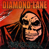 Purchase Diamond Lane - Must Be Hell