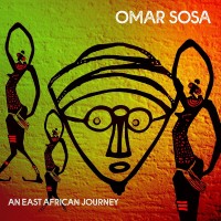 Purchase Omar Sosa - An East African Journey