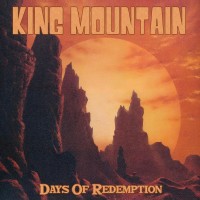 Purchase King Mountain - Days Of Redemption