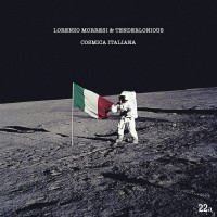 Purchase Lorenzo Morresi & Tenderlonious - Cosmica Italiana