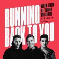 Purchase Martin Jensen, Alle Farben & Nico Santos - Running Back To You (CDS)