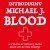 Buy Michael J Blood - Introducing Michael J Blood (Limited Edition) Mp3 Download