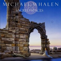 Purchase Michael Whalen - Sacred Spaces