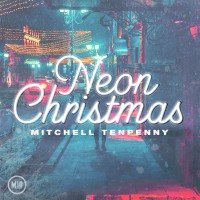 Purchase Mitchell Tenpenny - Neon Christmas