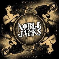 Purchase Noble Jacks - Stay Awake (Deluxe Edition)