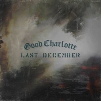 Purchase Good Charlotte - Last December (CDS)