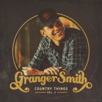 Purchase Granger Smith - Country Things, Vol. 2