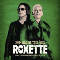 Purchase Roxette - Bag Of Trix (Music From The Roxette Vaults, Vol. 2)