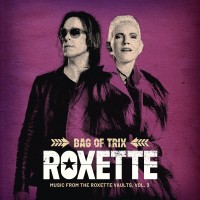 Purchase Roxette - Bag Of Trix (Music From The Roxette Vaults, Vol. 3)