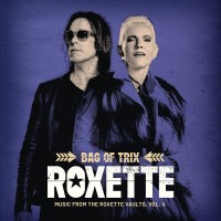 Purchase Roxette - Bag Of Trix (Music From The Roxette Vaults, Vol. 4)