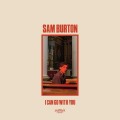 Buy Sam Burton - I Can Go With You Mp3 Download