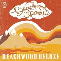 Purchase Beachwood Sparks - Beachwood Deluxe