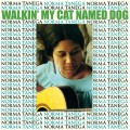 Buy Norma Tanega - Walkin' My Cat Named Dog Mp3 Download