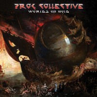 Purchase The Prog Collective - Worlds On Hold