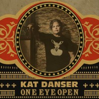 Purchase Kat Danser - One Eye Open