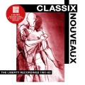 Buy Classix Nouveaux - The Liberty Recordings 1981-1983 Mp3 Download